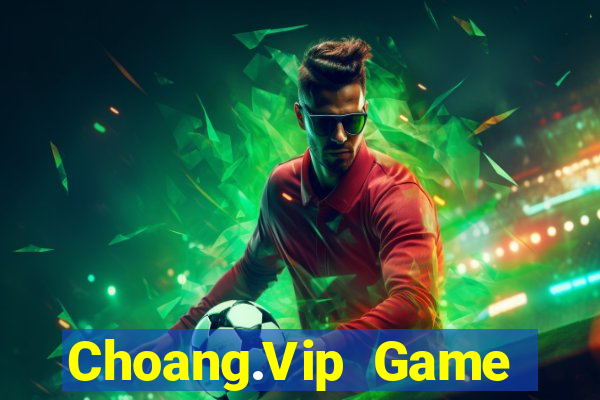 Choang.Vip Game Bài Nạp Sms