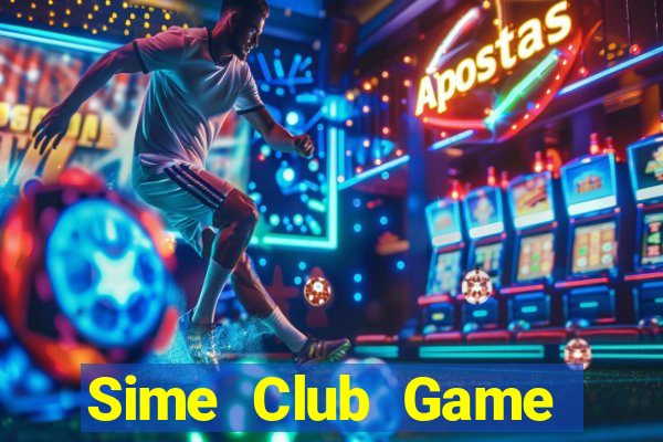 Sime Club Game Bài Trực Tuyến