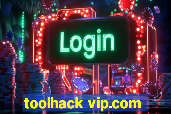 toolhack vip.com