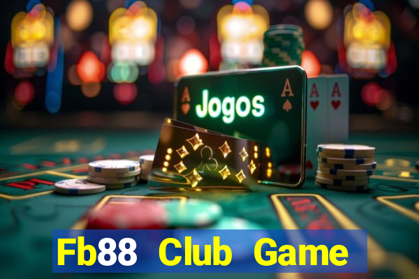 Fb88 Club Game Bài 3C Cho Ios