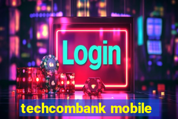 techcombank mobile