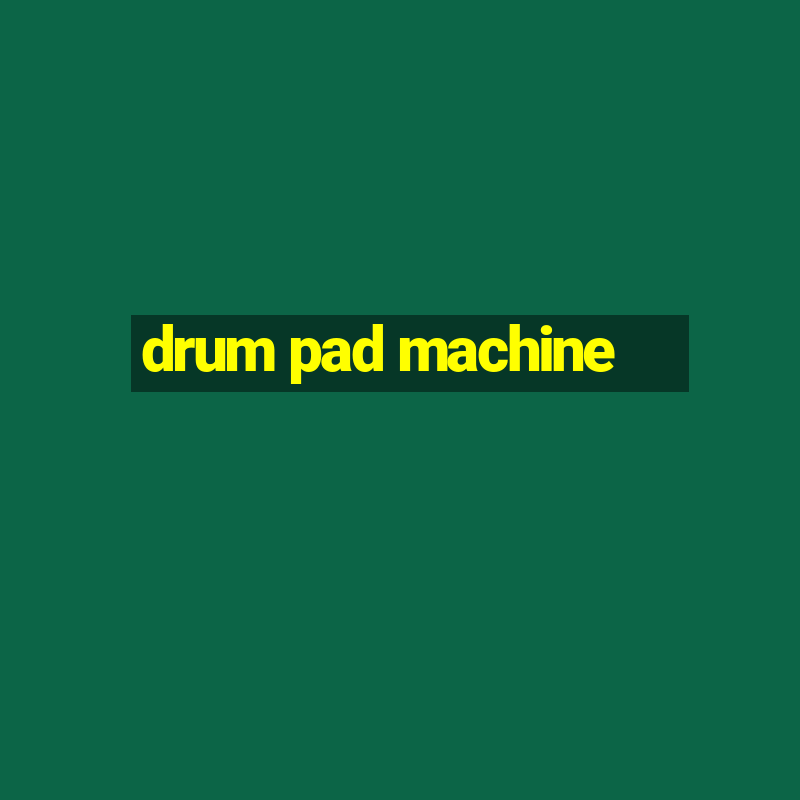 drum pad machine