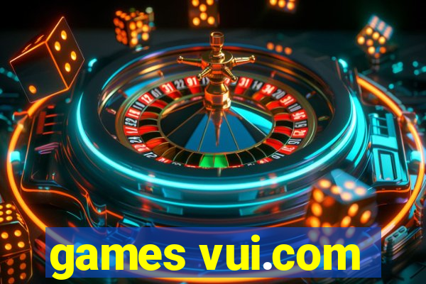 games vui.com