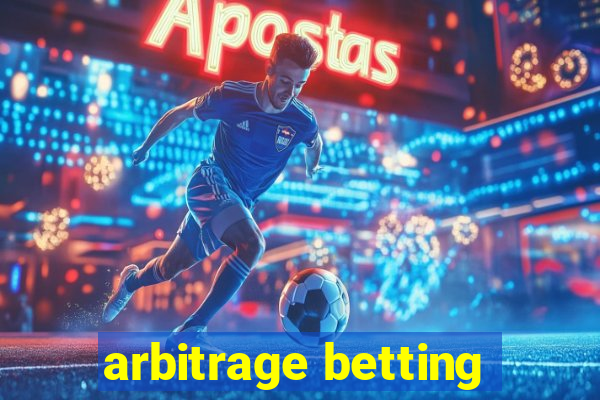 arbitrage betting