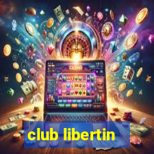 club libertin