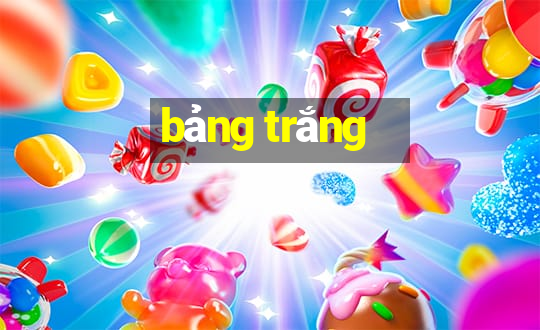 bảng trắng