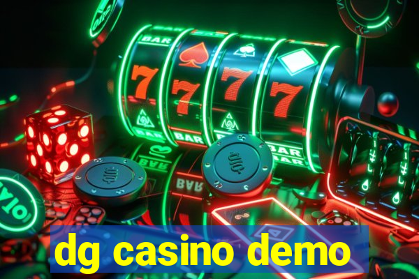 dg casino demo