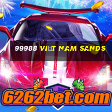 99988 Việt nam Sands