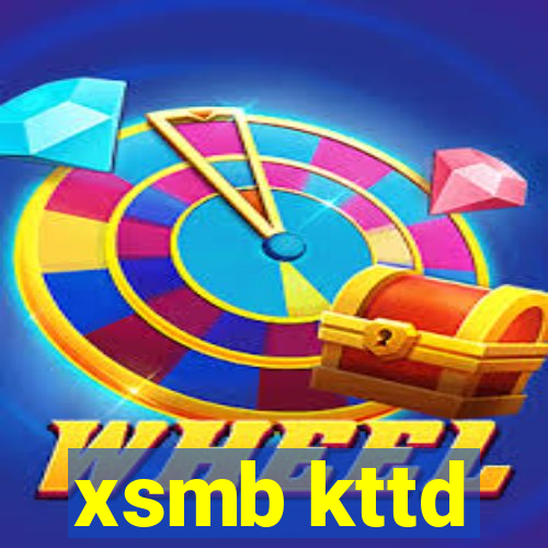 xsmb kttd