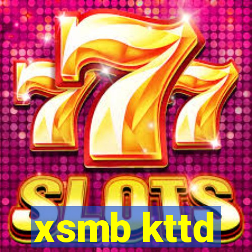 xsmb kttd