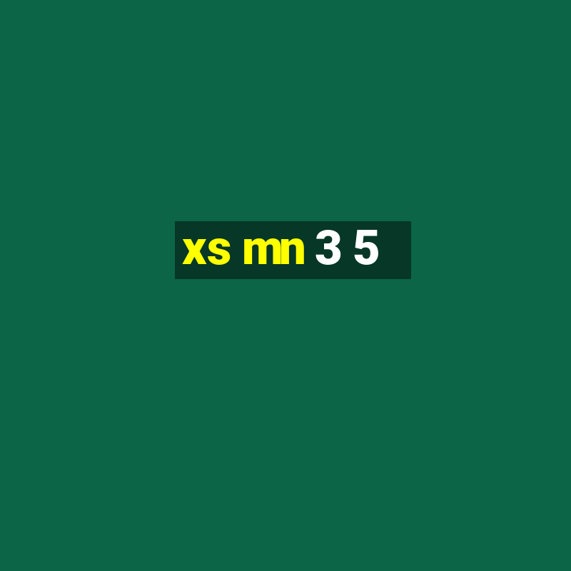 xs mn 3 5