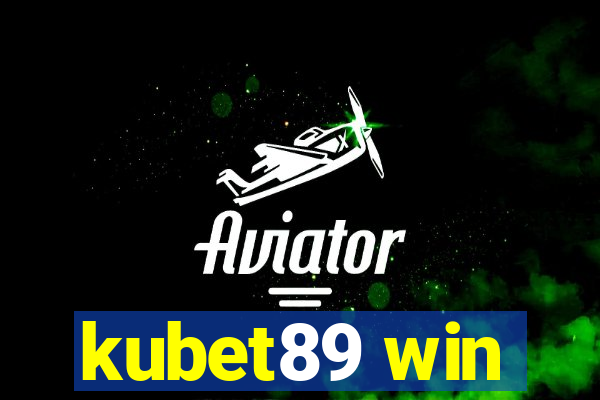 kubet89 win