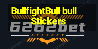 BullfightBull bull Stickers