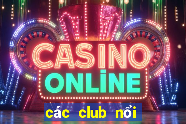 các club nổi tiếng ở hà nội