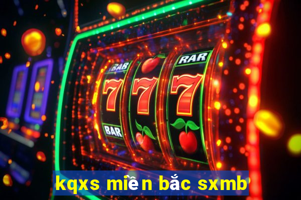 kqxs miền bắc sxmb