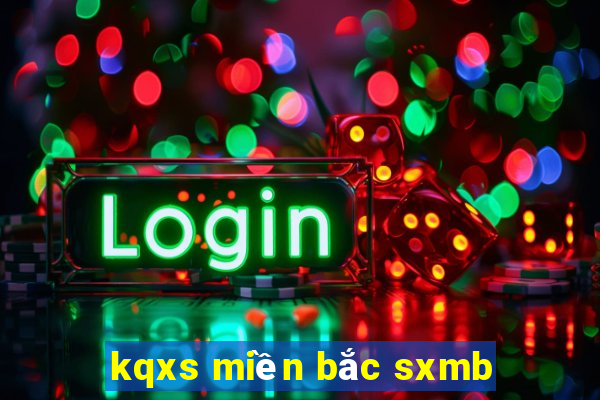 kqxs miền bắc sxmb