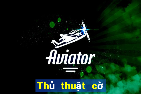 Thủ thuật cờ bạc online