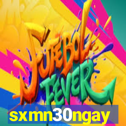 sxmn30ngay