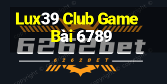 Lux39 Club Game Bài 6789