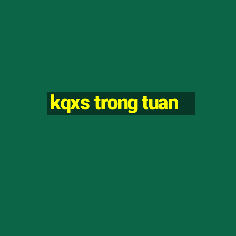 kqxs trong tuan