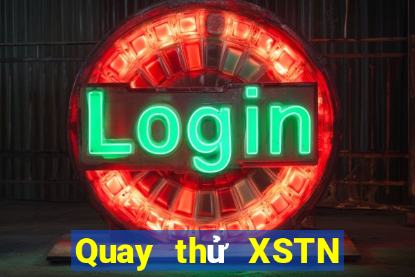 Quay thử XSTN thứ Ba