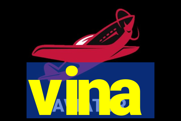 vina