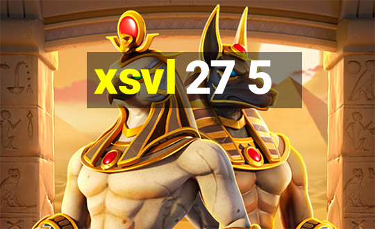 xsvl 27 5