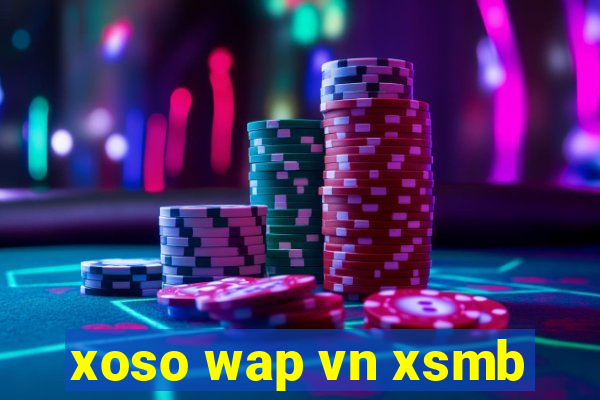 xoso wap vn xsmb