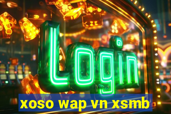 xoso wap vn xsmb