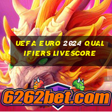 uefa euro 2024 qualifiers livescore