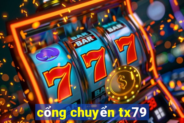 cổng chuyển tx79