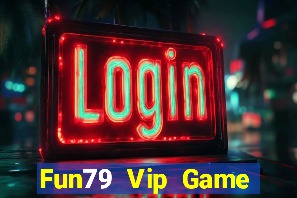 Fun79 Vip Game Bài G52