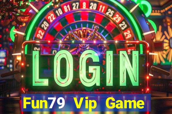 Fun79 Vip Game Bài G52