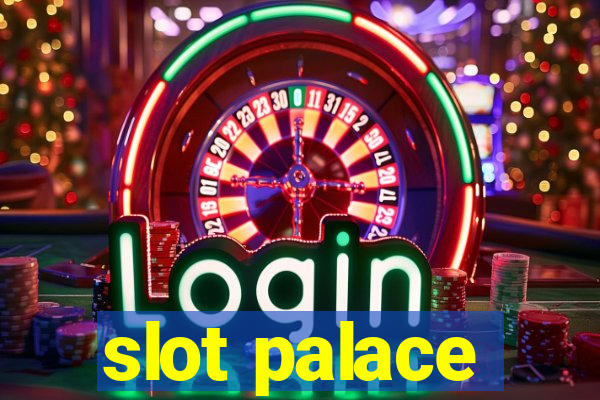 slot palace