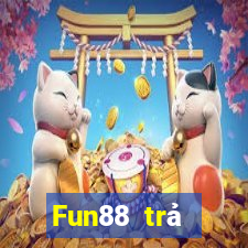 Fun88 trả thưởng xổ số