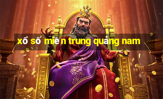 xổ số miền trung quảng nam