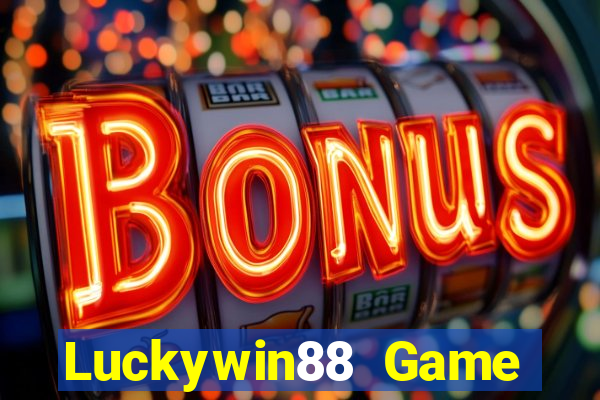 Luckywin88 Game Bài 2022