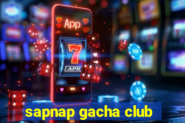 sapnap gacha club