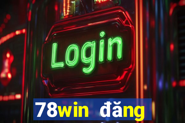 78win đăng nhập|Phần thưởng bí ẩn v8 8 8