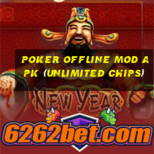 poker offline mod apk (unlimited chips)