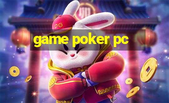 game poker pc