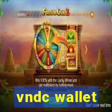 vndc wallet