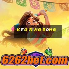 Kèo bằng bóng