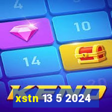 xstn 13 5 2024