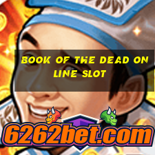 book of the dead online slot