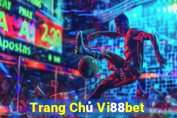 Trang Chủ Vi88bet