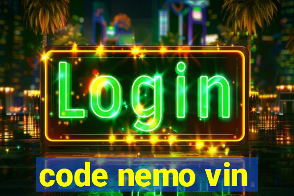 code nemo vin