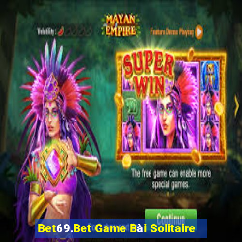 Bet69.Bet Game Bài Solitaire