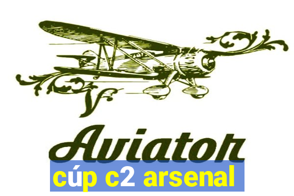 cúp c2 arsenal