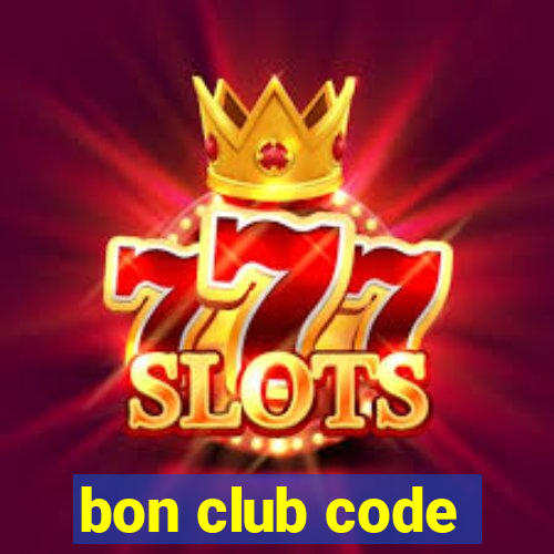 bon club code